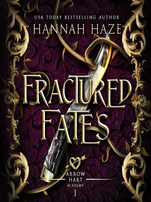 Title details for Fractured Fates by Hannah Haze - Wait list